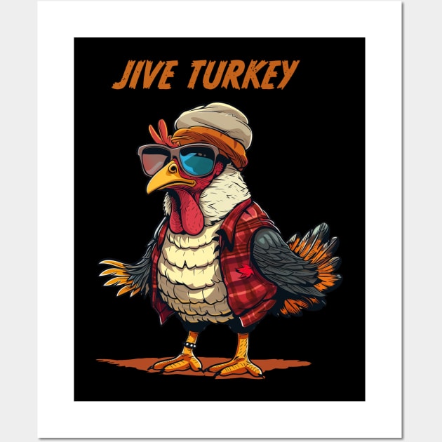 Jive Turkey - Retro Slang Wall Art by UrbanLifeApparel